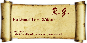 Rothmüller Gábor névjegykártya